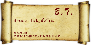 Brecz Tatjána névjegykártya